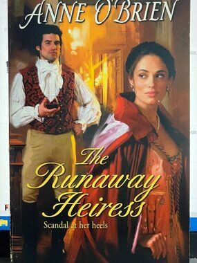 The Runaway Heiress  Anne O'Brien  2006 Harlequin Historical Regency #811